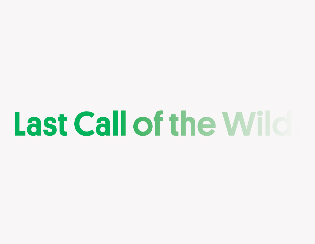 Wilderness Society Last Call of the Wild Logo